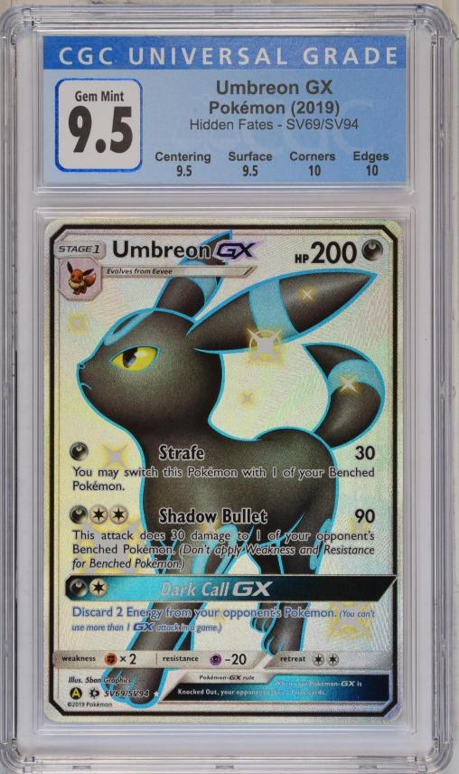 Umbreon GX - CGC 9.5 Gem Mint- Hidden Fates SV69/SV94